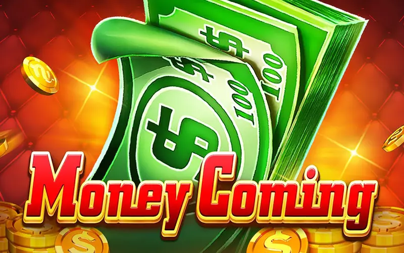 money coming games